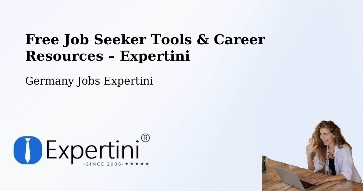 Free Job Seeker Tools & Career Resources – Oelde - Oelde, Germany Jobs Expertini