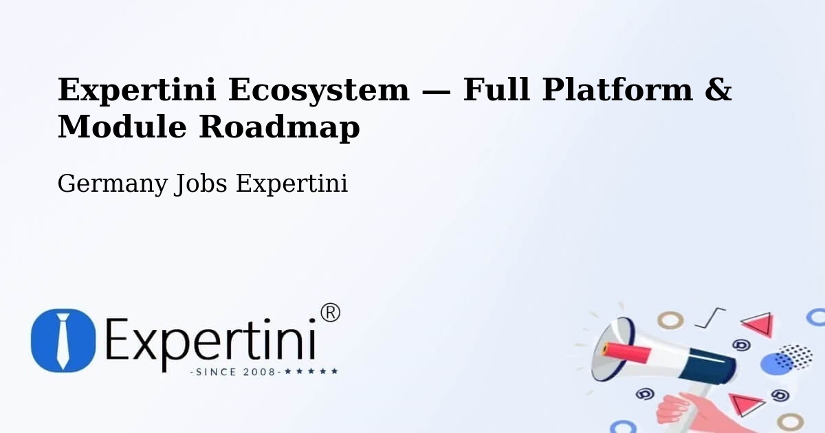 Expertini Ecosystem — Full Platform & Module Roadmap – Oelde